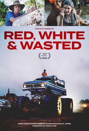 Red, White & Wasted's poster