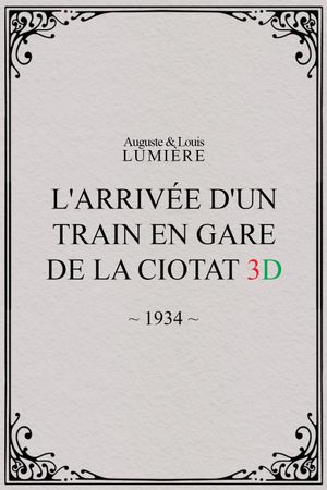 The Arrival of a Train 3D's poster