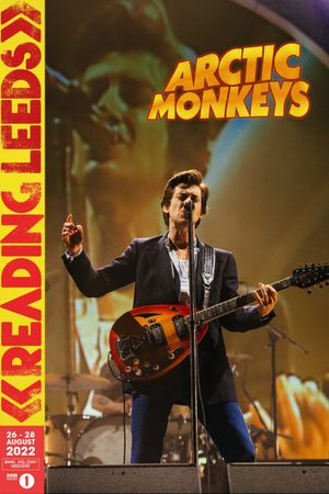 Arctic Monkeys: Reading & Leeds Festival 2022's poster