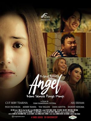 Angel: Kami Semua Punya Mimpi's poster