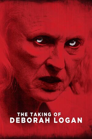 The Taking of Deborah Logan's poster