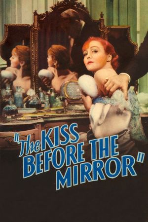 The Kiss Before the Mirror's poster