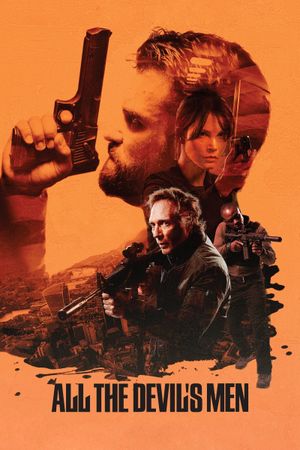 All the Devil's Men's poster