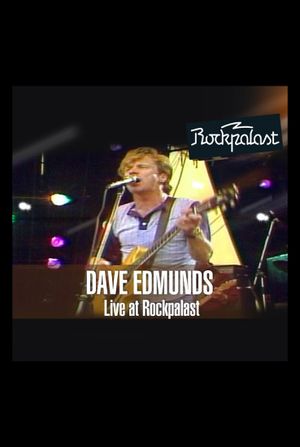 Dave Edmunds: Live at Rockpalast's poster