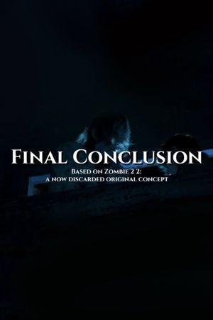 Final Conclusion's poster