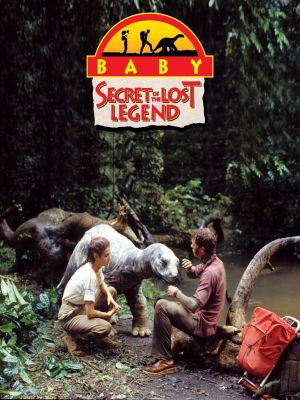 Baby: Secret of the Lost Legend's poster image