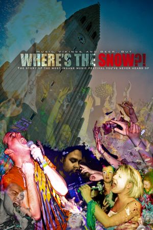 Where's the Snow?!'s poster