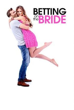 Betting on the Bride's poster