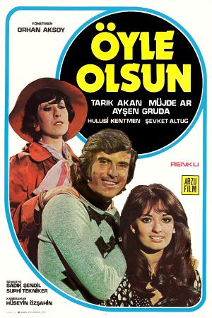 Öyle Olsun's poster