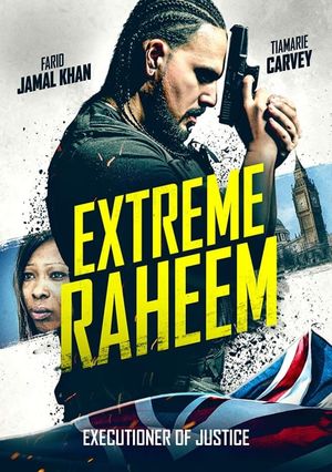 Extreme Raheem's poster