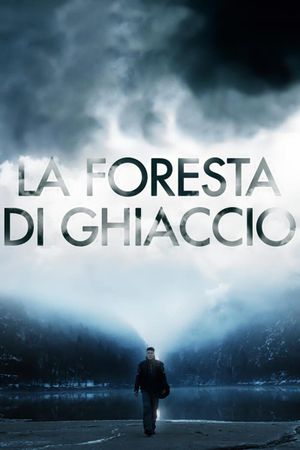 La foresta di ghiaccio's poster