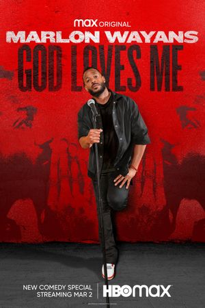 Marlon Wayans: God Loves Me's poster