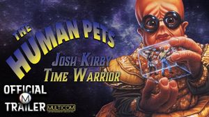 Josh Kirby... Time Warrior: The Human Pets's poster