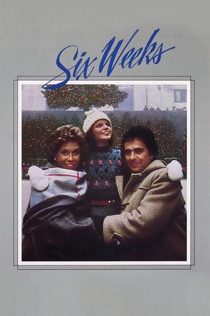 Six Weeks's poster