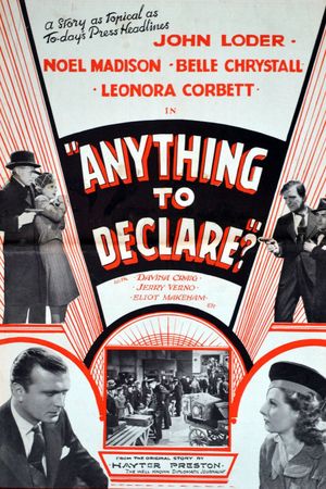 Anything to Declare?'s poster