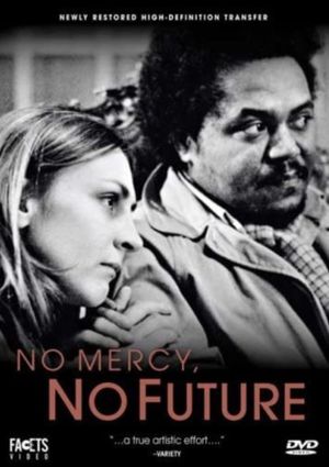 No Mercy, No Future's poster