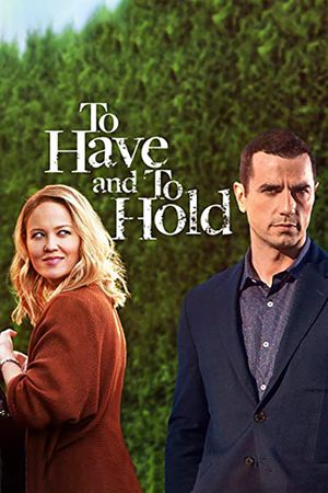 To Have and To Hold's poster