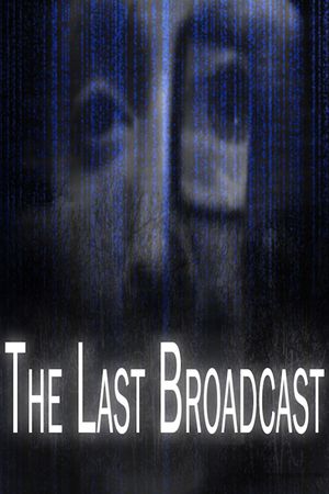 The Last Broadcast's poster