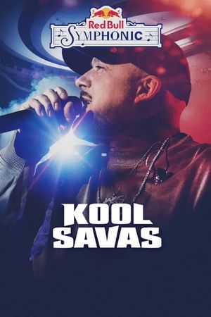 Red Bull Symphonic: Kool Savas's poster