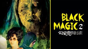 Black Magic 2's poster