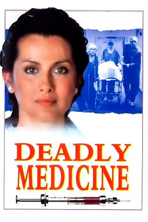 Deadly Medicine's poster