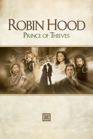 Robin Hood: Prince of Thieves's poster