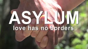 Asylum: Love Has No Borders's poster