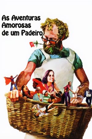 As Aventuras Amorosas de Um Padeiro's poster