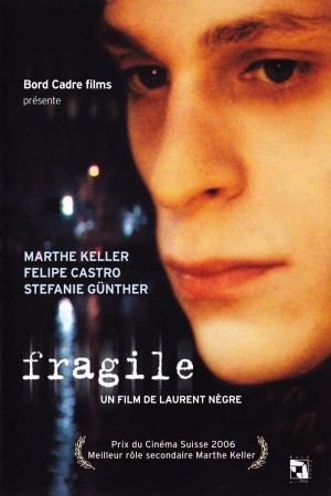 Fragile's poster