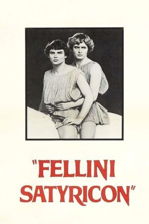 Fellini's Satyricon's poster
