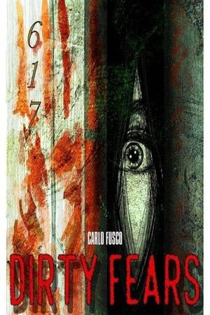 Dirty Fears's poster