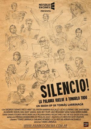 SILENCIO la palabra vuelve a tomarlo todo's poster