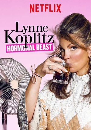 Lynne Koplitz: Hormonal Beast's poster