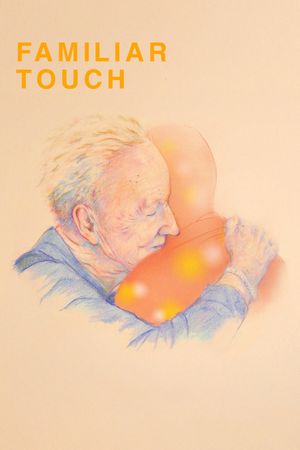 Familiar Touch's poster