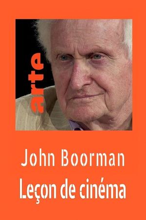 John Boorman : Leçon de cinéma's poster