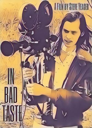 In Bad Taste's poster