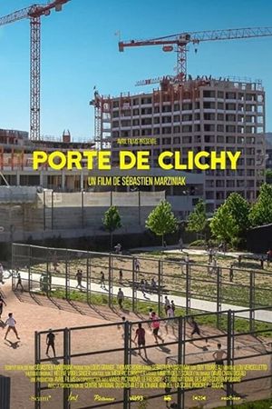 Porte de Clichy's poster