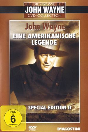 John Wayne - Eine amerikanische Legende's poster image