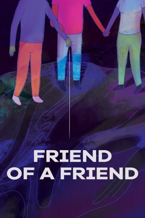 Friend of a Friend's poster