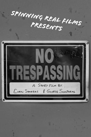 No Trespassing's poster