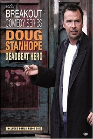 Doug Stanhope: Deadbeat Hero's poster