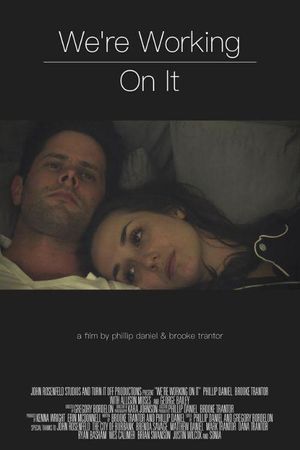 We're Working On It's poster