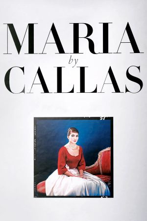 Maria By Callas's poster