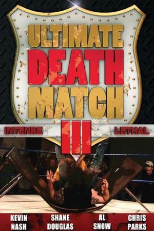 Ultimate Death Match 3's poster