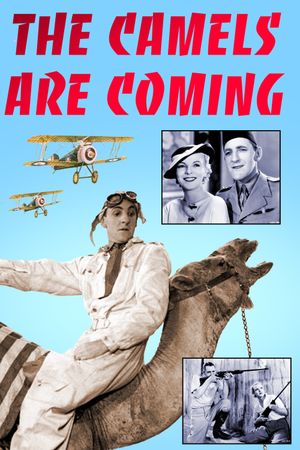 The Camels Are Coming's poster
