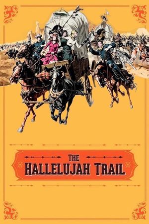 The Hallelujah Trail's poster