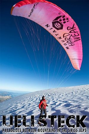 Ueli Steck - Paraglides Between Mountains In The Swiss Alps's poster