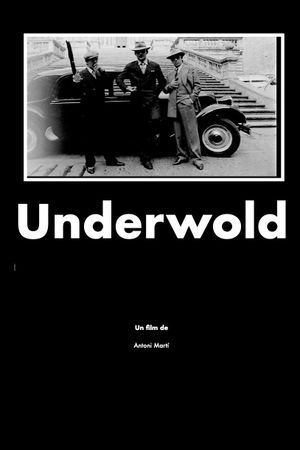 Underwold's poster