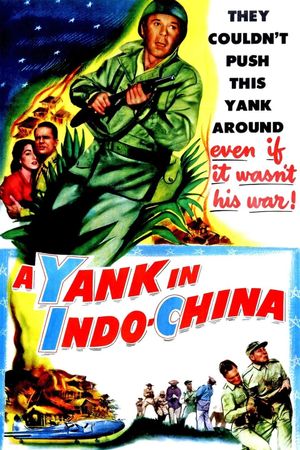A Yank in Indo-China's poster