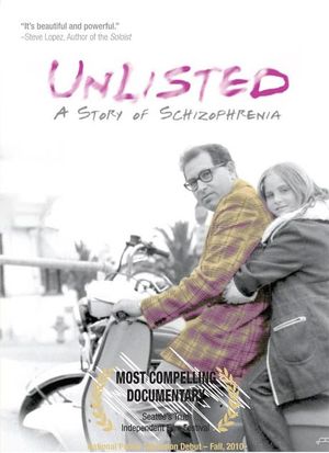 Unlisted: A Story of Schizophrenia's poster